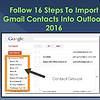 16 Simple Steps To Import Gmail Contacts Into Outl