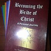 Becoming the Bride of Christ: A Personal Journey