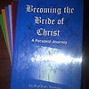 Becoming the Bride of Christ: A Personal Journey