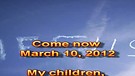 Come now – March 10, 2012