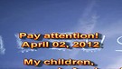 Pay attention! – April 02, 2012