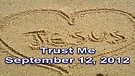 Trust Me – September 12, 2012