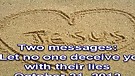 Two messages - Deceive - Despise - October 21, 2012