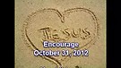 Encourage – October 31, 2012