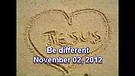 Be different – November 02, 2012
