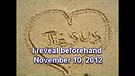 I reveal beforehand – November 10, 2012