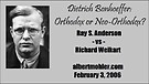 Was Dietrich Bonhoeffer an Orthodox Evangelical Christian? 