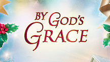 By Gods Grace / Trailer