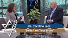 Dr. Caroline Leaf: Switch on Your Brain (Part 3) (April 27, 2016) 