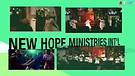New Hope Ministries Int'l Promo