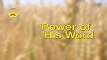 The Power of His Word   