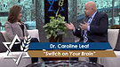 Dr. Caroline Leaf: Switch on Your Brain (Part 3) (July 06, 2016) 