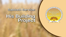 His Building Project Service Preview
