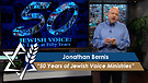 Jonathan Bernis | 50 Years of Jewish Voice Ministries
