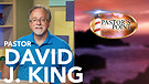 Pastor's Point | Pastor David J. King   Ordained Bishop | Prayer Killers