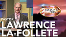 Pastor's Point | Lawrence La-Follette | God's Will Has Consequences