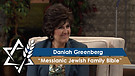 Daniah Greenberg* | Messianic Jewish Family Bible