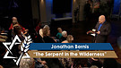 Rabbi Jonathan Bernis | The Serpent in the Wilderness