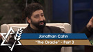 Jonathan Cahn | The Oracle, Part 3