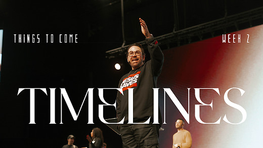 Timelines | Apostle Jim Raley