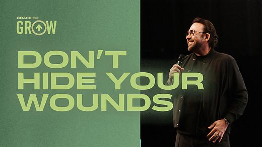Don't Hide Your Wounds | Apostle Jim Raley