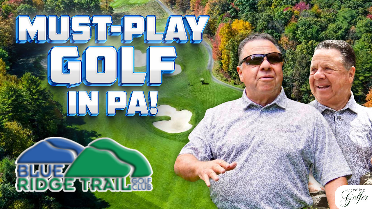 Why Blue Ridge Trail Might Be Pennsylvania’s BEST Kept Golf Secret ⛳️ | Traveling Golfer 2025