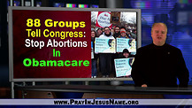 88 Groups Urge Congress to Stop Abortion in Obamacare