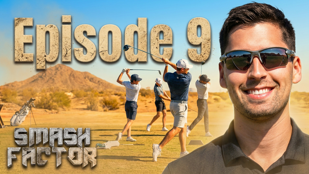 Smash Factor 2026 - Episode 9