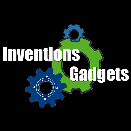 Inventions and Gadgets