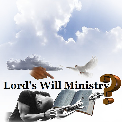 The Lord's Will Ministry