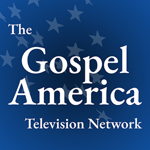 THE GOSPEL AMERICA NETWORK