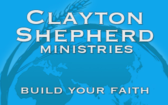 Clayton Shepherd Ministries