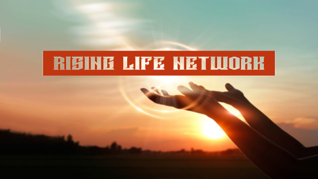 Rising Life Network