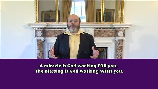 Biblical Prosperity (12) - Blessings and Miracles (1)