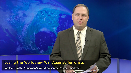 Losing the Worldview War Against Terrorists