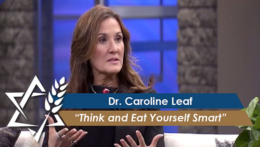 Dr. Caroline Leaf: Think and Eat Yourself Smart (Part 2) (May 10, 2016) episode artwork