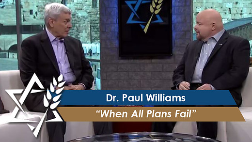 Dr. Paul Williams: When All Plans Fail (Part 2) (May 31, 2016) episode artwork