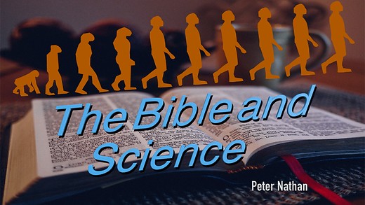 The Bible and Science