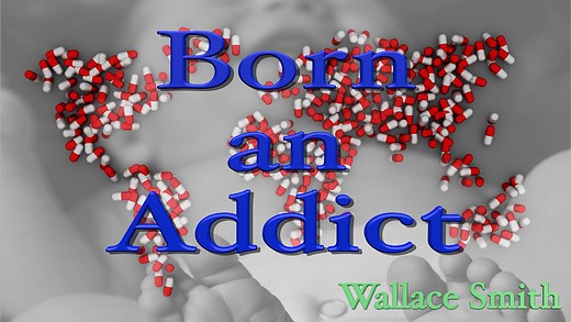 Born an Addict