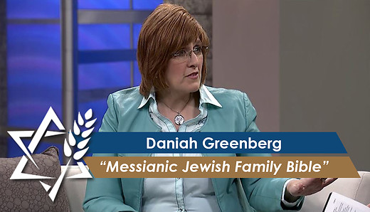 Daniah Greenberg | Messianic Jewish Family Bible episode artwork