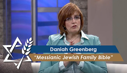 Daniah Greenberg | Messianic Jewish Family Bible episode artwork