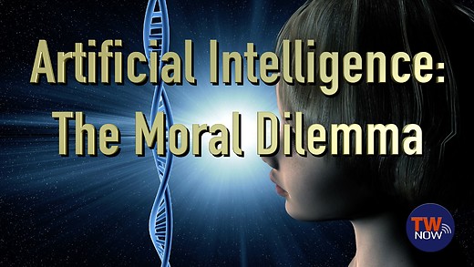 Artificial Intelligence: The Moral Dilemma