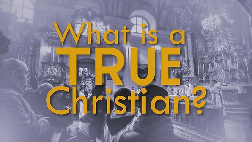 What Is a True Christian?