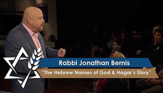 Rabbi Jonathan Bernis | The Hebrew Names of God & Hagar’s Story episode artwork