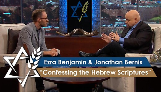 Rabbi Jonathan Bernis and Ezra Benjamin | The Lord Your Healer – Confessing the Hebrew Scriptures episode artwork