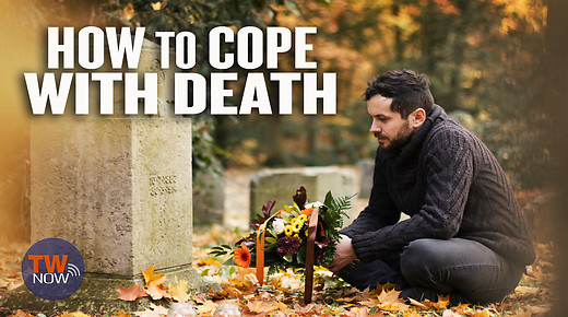 How to Cope with Death