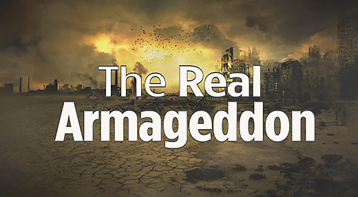 The Real Armageddon