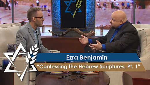 Jonathan Bernis & Ezra Benjamin |  Confessing the Hebrew Scriptures – The Lord Almighty, Pt 1 episode artwork