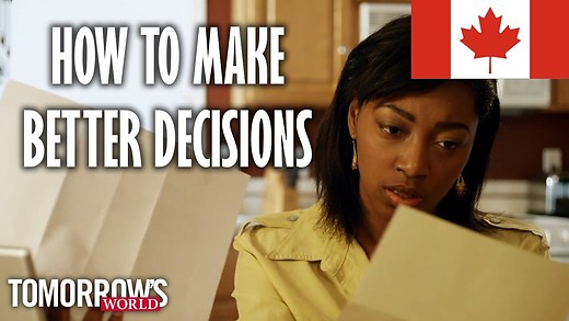 How to Make Better Decisions