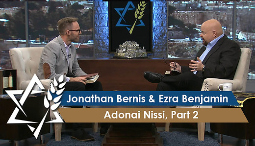 Jonathan Bernis & Ezra Benjamin | Confessing the Hebrew Scriptures: Adonai Nissi, Part 2 episode artwork
